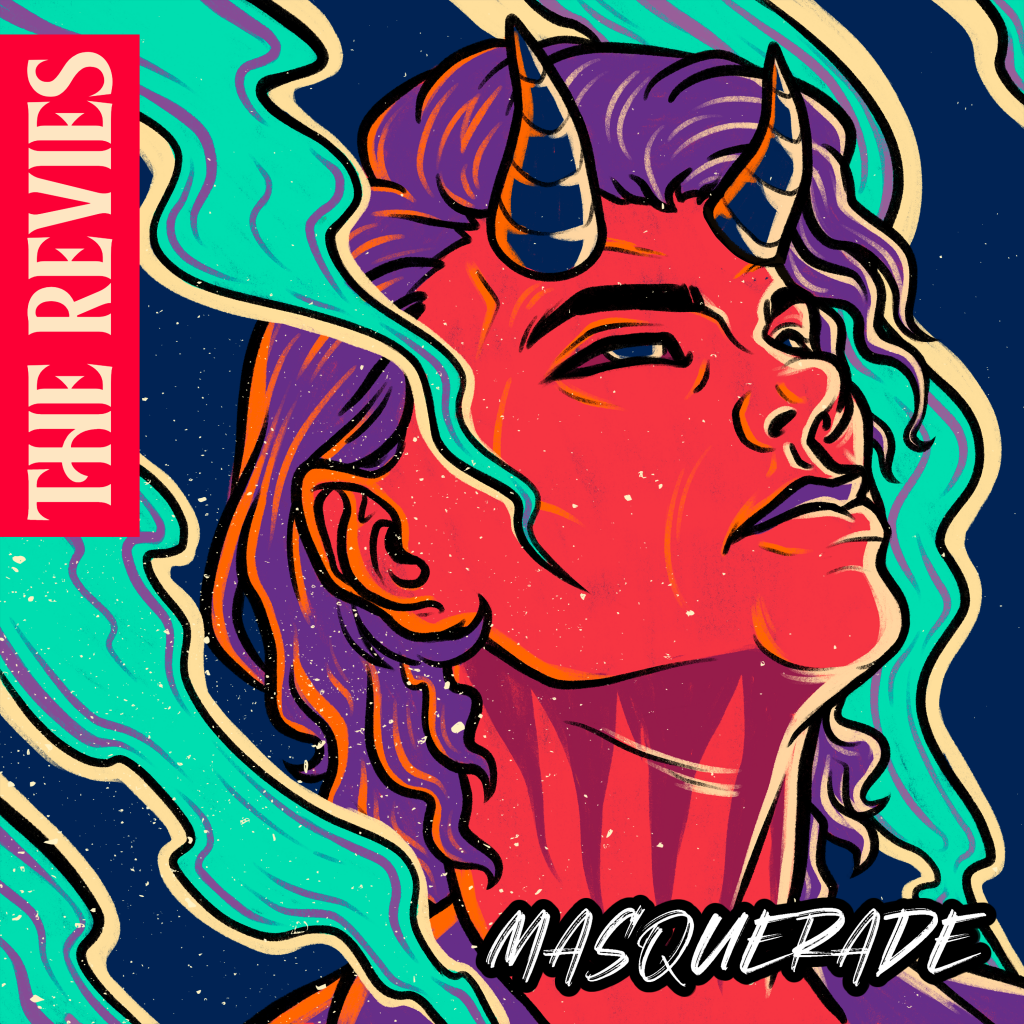 The Revies lanzan su nuevo sencillo “Masquerade”