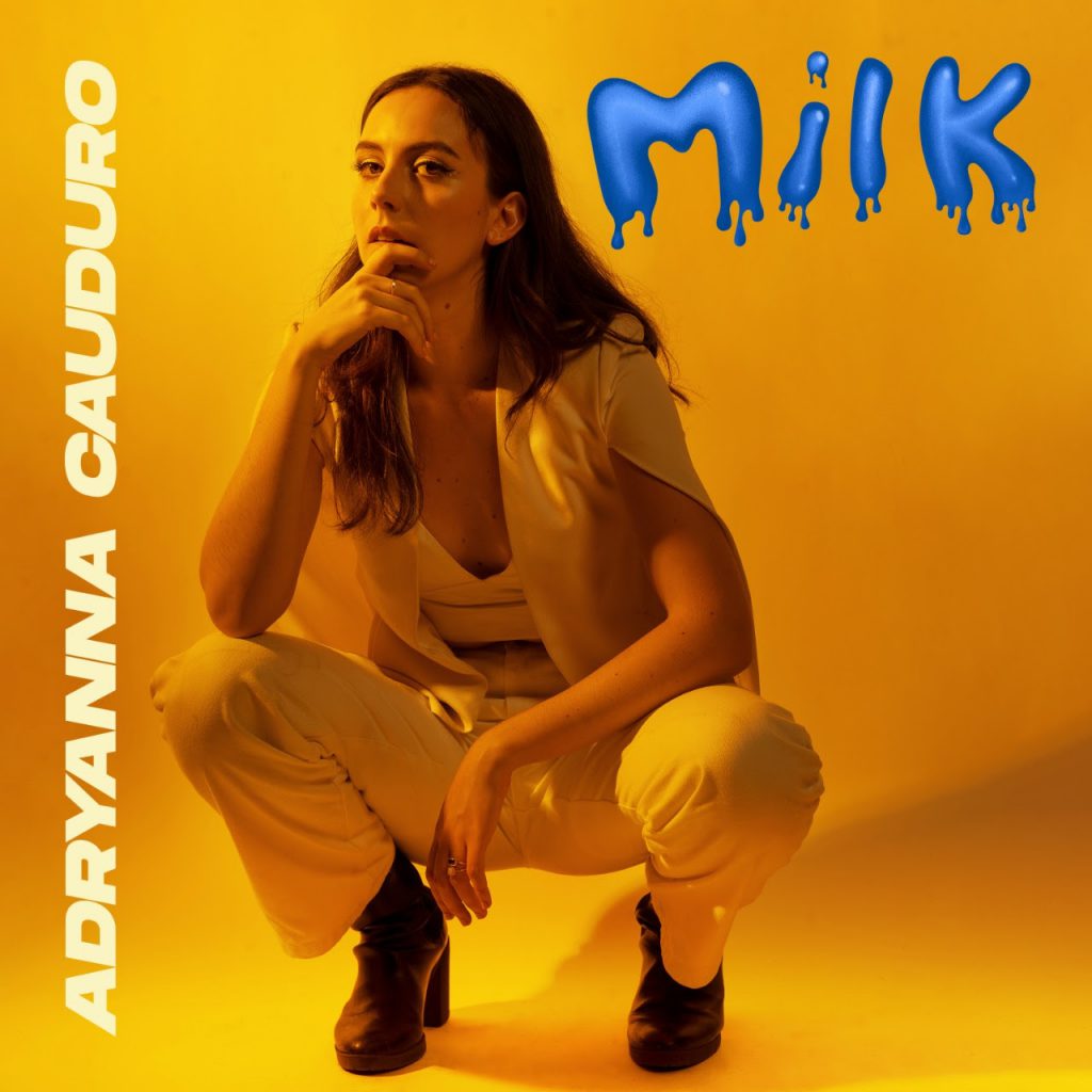Adryanna Cauduro prepara su tercer single "Milk"
