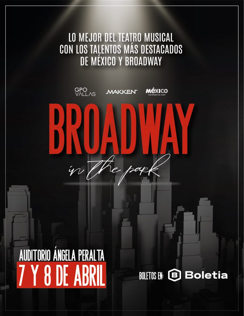 Teatro Musical de Broadway llega a México “Broadway in the Park”2