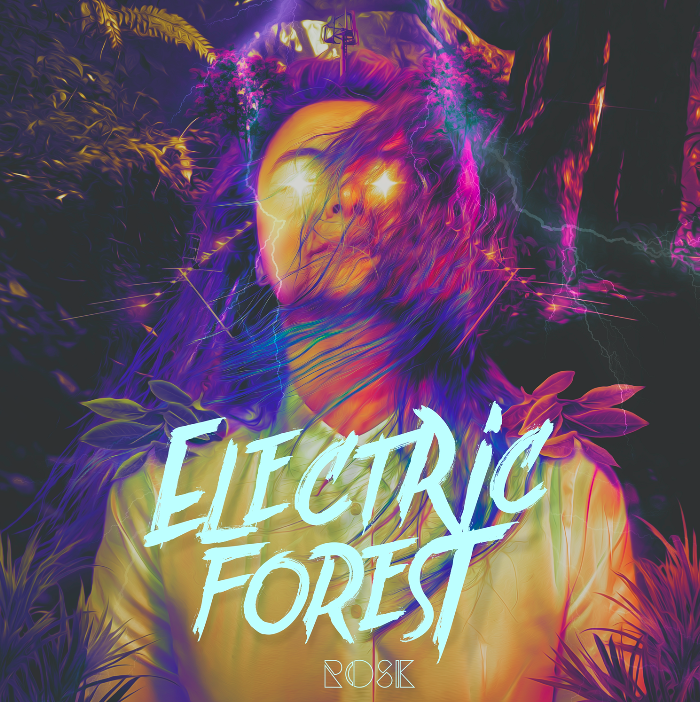 ROSK lanza video de "Electric Forest", su más reciente single2