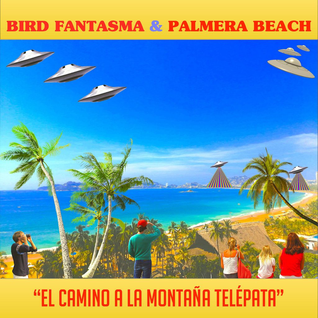 “El Camino a la Montaña Telépata” de Palmera Beach & Bird Fantasma