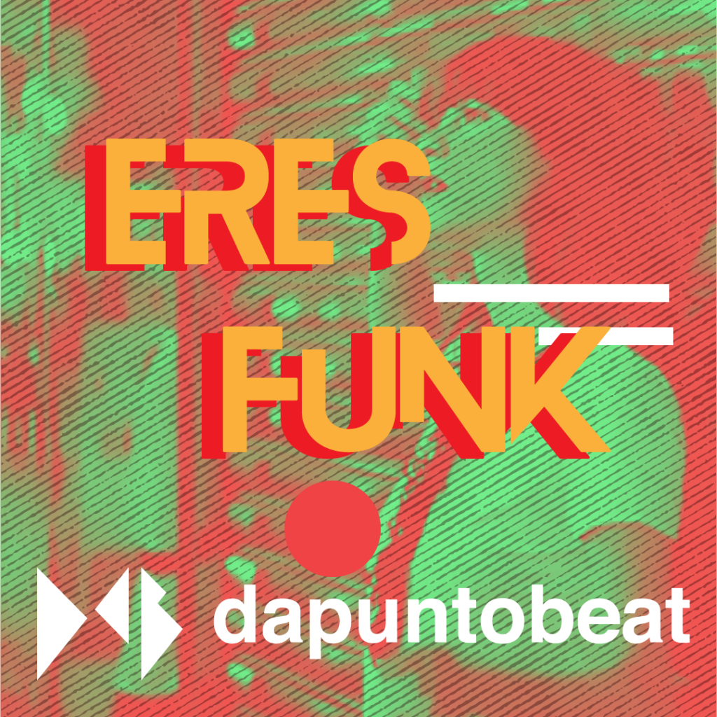 Dapuntobeat comparte "Eres Funk" y se alista para el Foro Indie Rocks!