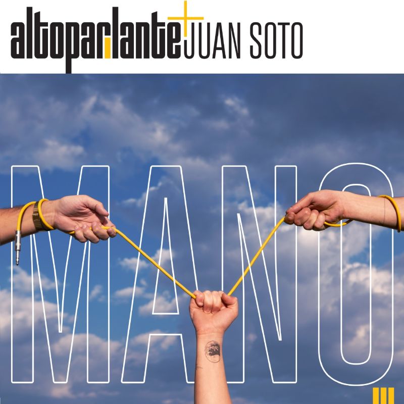 Juan Soto se une con Altoparlante para este tema bailable: "Mano"