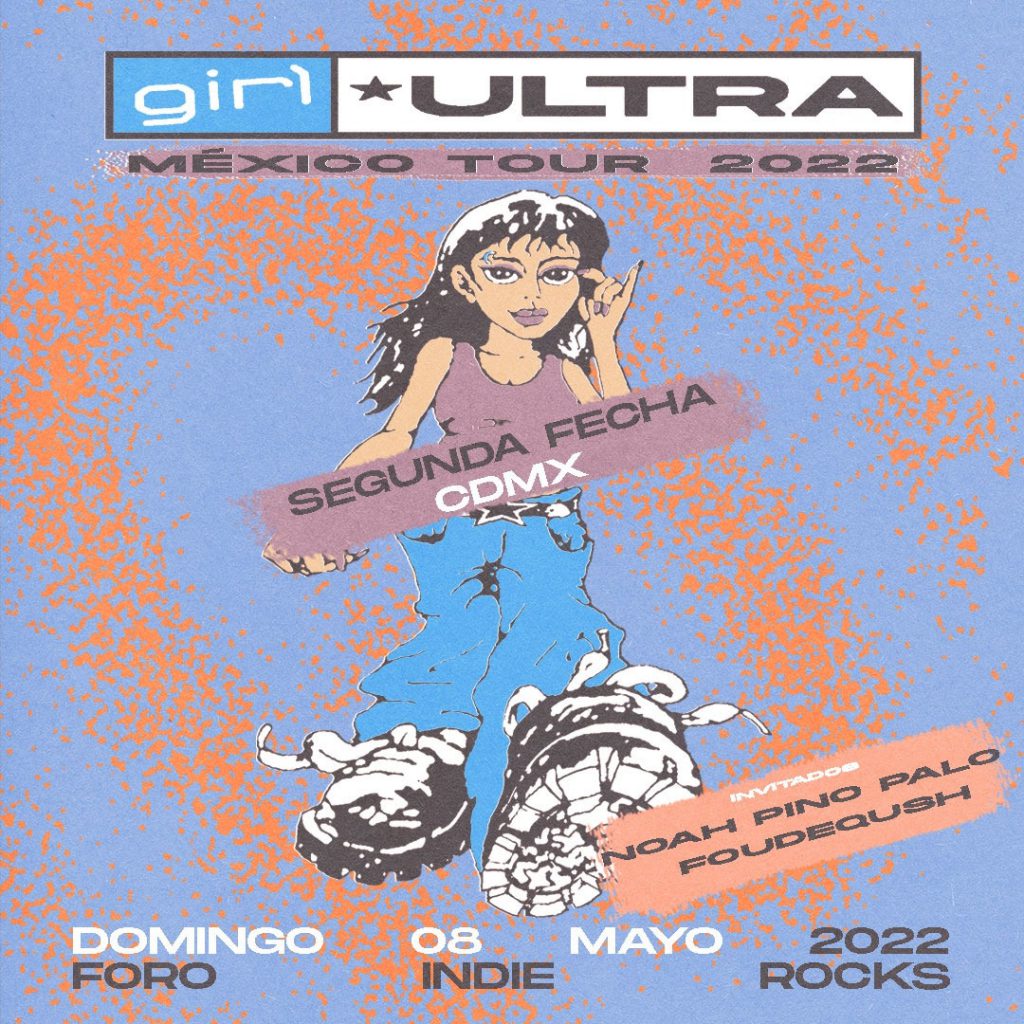 "El Sur", la nueva entrega de Girl Ultra en México Tour 2022-2