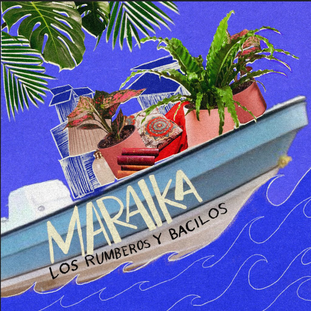 Los Rumberos y Bacilos colaboran en un nuevo himno "Maraika"