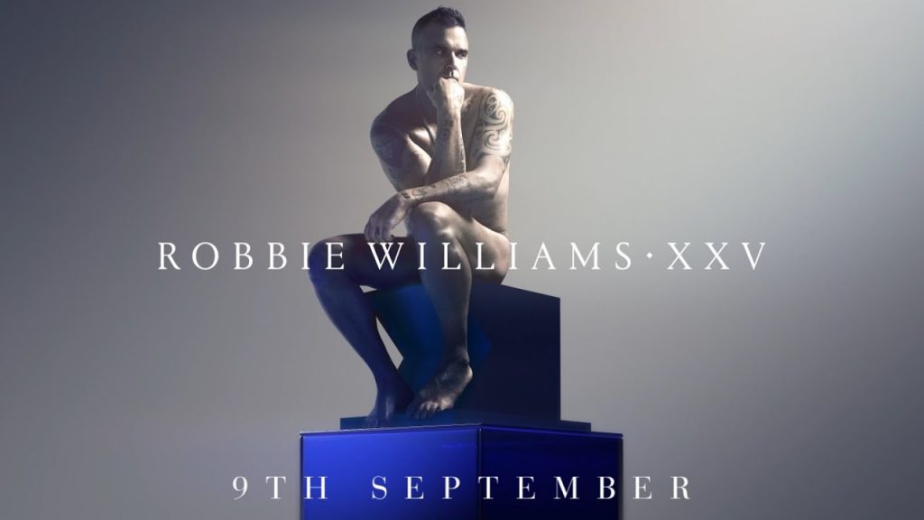 Robbie Williams lanza 'XXV' -Celebrando 25 años como solista