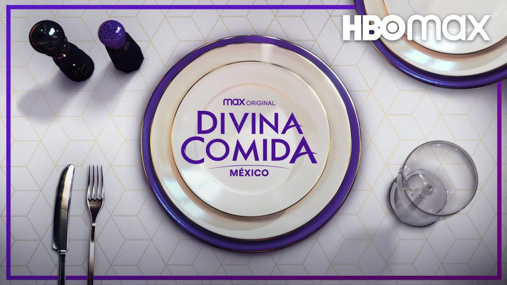 "Divina Comida" México llegó a HBO Max2