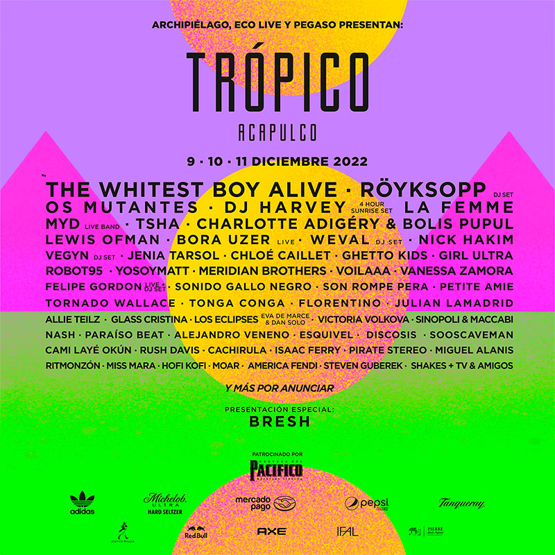 Prepárate para Trópico, un festival lleno de energía y buena vibra