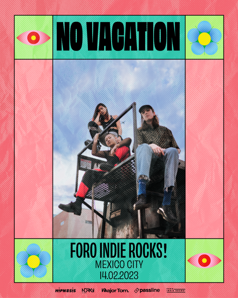 No vacation se presentará en el Foro Indie Rocks!