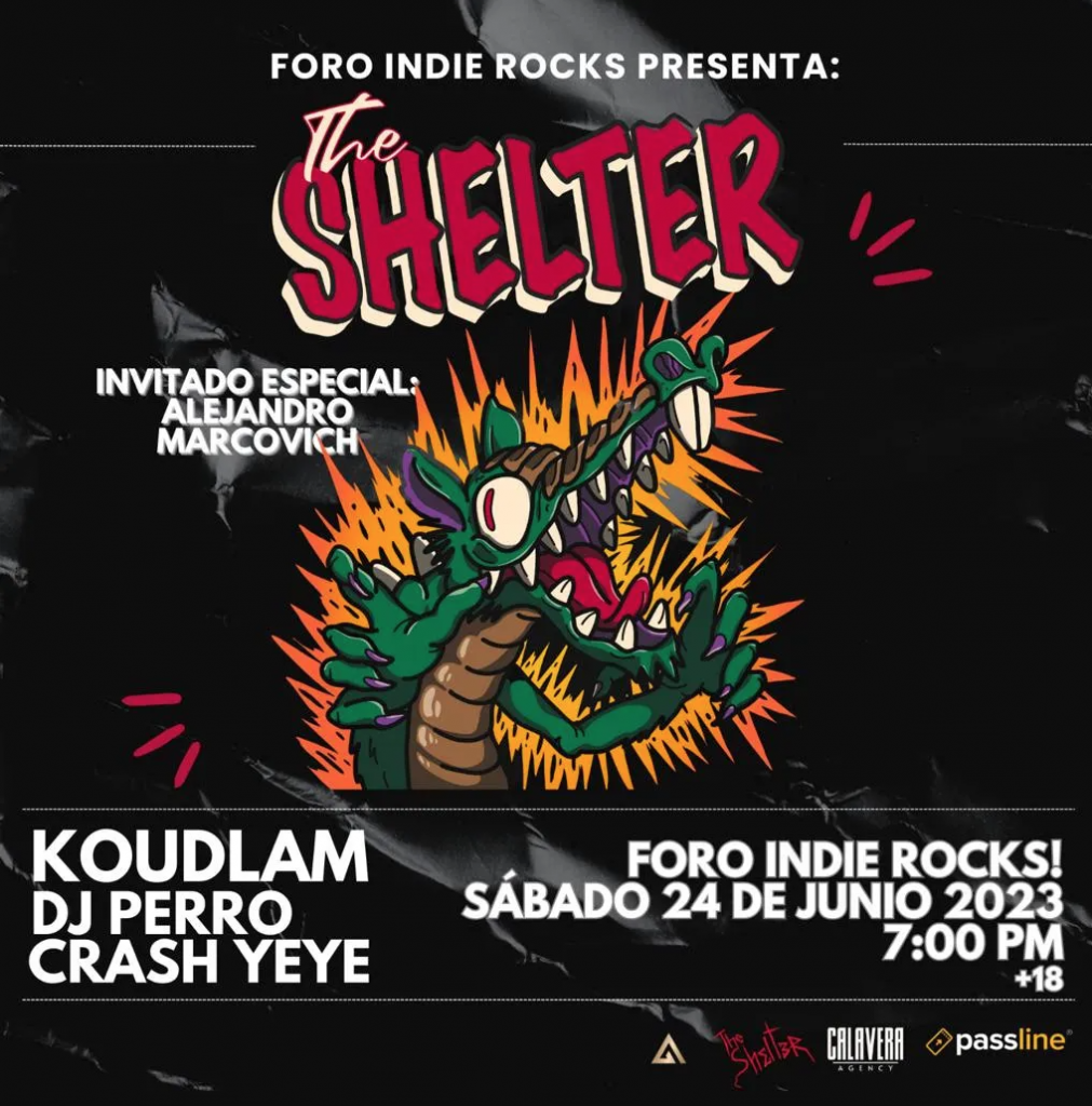 Koudlam, The Shelter y DJ Perro juntos en el Foro Indie Rocks!