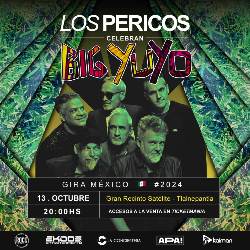 Los Pericos celebrarán en México 32 años de ‘Big Yuyo