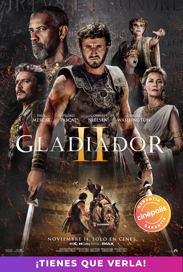 Estreno de Gladiador II: La Esperada Secuela del Clásico del Cine, con garantía Cinepolis