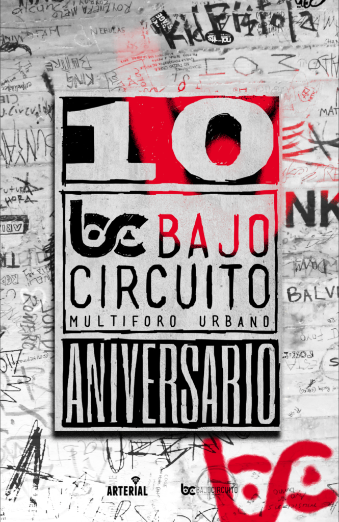 Bajo Circuito 10 años